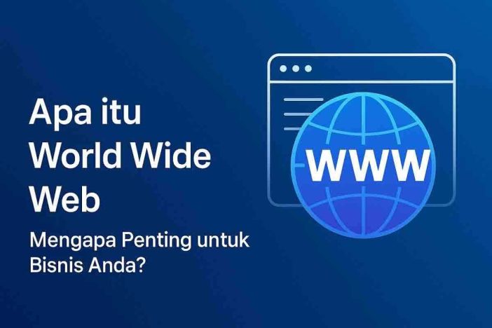 Apa itu World Wide Web