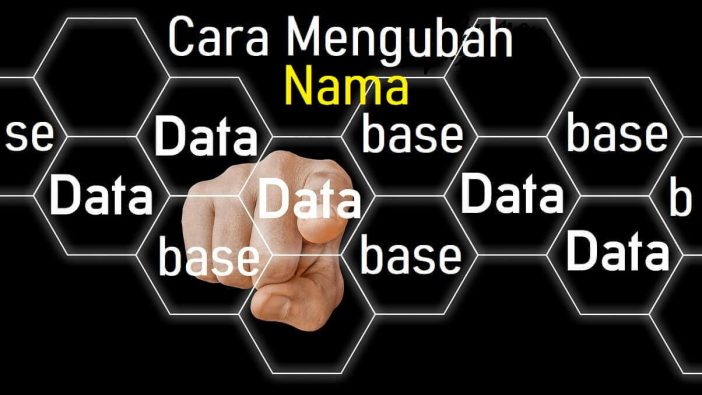 Cara Mengubah Nama Database