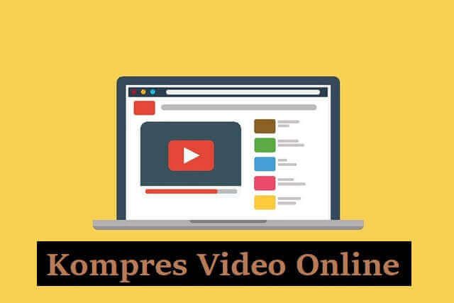 Cara Kompres Video Online