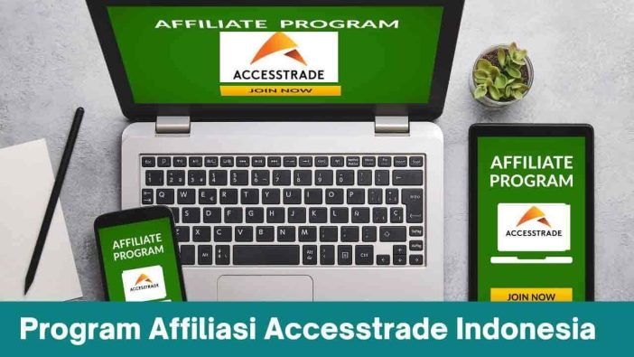 Program Affiliasi Accesstrade Indonesia