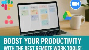 Remote Work Software: 7 Game-Changing Tools You Need to Try Today