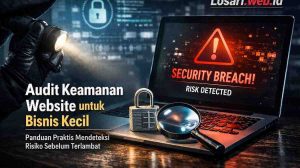 Audit Keamanan Website untuk Bisnis Kecil