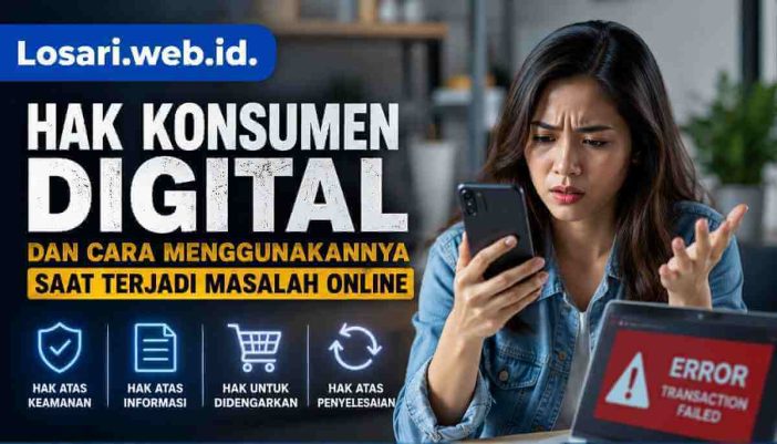 Hak Konsumen Digital